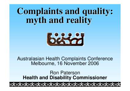 Microsoft PowerPoint - Complaints and Quality myth and reality.pps