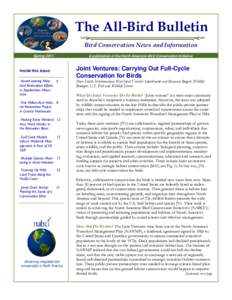 Dendroica / North American Waterfowl Management Plan / Waterfowl / Intermountain West Joint Venture / Prairie Warbler / Cerulean Warbler / Conservation biology / Habitat conservation / Kentucky Warbler / Environment / Conservation / Biology