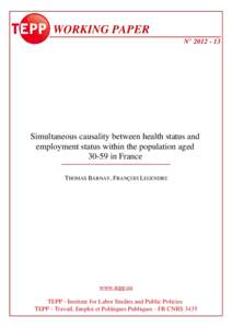 WORKING PAPER N° Simultaneous causality between health status and employment status within the population agedin France