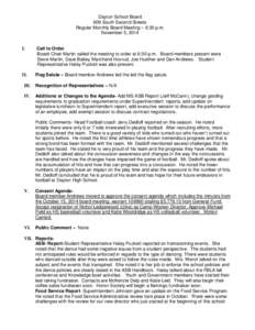 Dayton School Board 609 South Second Streets Regular Monthly Board Meeting – 6:30 p.m. November 5, 2014  I.