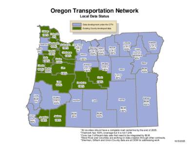 Oregon Transportation Network Local Data Status Data development under the OTN Existing County developed data Clatsop Columbia