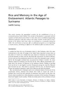 Slavery and Abolition Vol. 26, No. 3, December 2005, pp. 325 –347 Rice and Memory in the Age of Enslavement: Atlantic Passages to Suriname