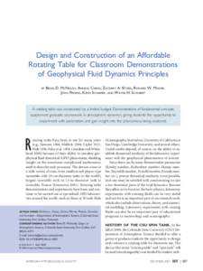 Design and Construction of an Affordable Rotating Table for Classroom Demonstrations of Geophysical Fluid Dynamics Principles BY  BRIAN D. MCNOLDY, ANNING CHENG, ZACHARY A. EITZEN, RICHARD W. MOORE,