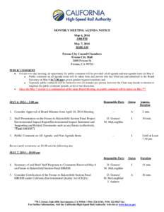 MONTHLY MEETING AGENDA NOTICE May 6, 2014 3:00 PM May 7, [removed]:00 AM Fresno City Council Chambers