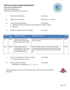 WTP Construction Update Meeting 014 Robinwood Neighborhood March 18, 2014, 6 p.m. Burgerville, 18350 Willamette Drive, West Linn