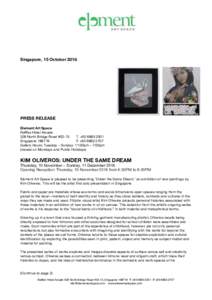 Singapore, 15 OctoberPRESS RELEASE Element Art Space Raﬄes Hotel Arcade