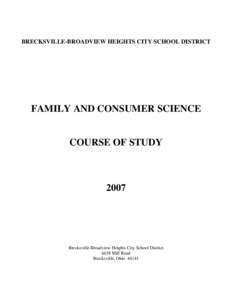 BRECKSVILLE-BROADVIEW HEIGHTS CITY SCHOOL DISTRICT  FAMILY AND CONSUMER SCIENCE COURSE OF STUDY