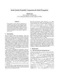 Inside-Outside Probability Computation for Belief Propagation Taisuke Sato Tokyo Institute of Technology ˆ Ookayama Meguro-ku Tokyo Japan