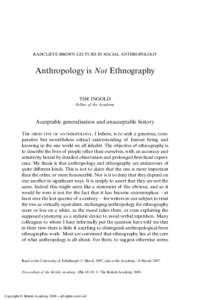 RADCLIFFE-BROWN LECTURE IN SOCIAL ANTHROPOLOGY  Anthropology is Not Ethnography TIM INGOLD Fellow of the Academy