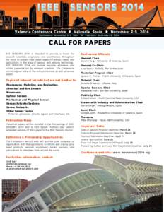 Valencia Conference Centre  Valencia, Spain  November 2-5, 2014 Conference: November 3-5, 2014  Tutorials: November 2, 2014  CALL FOR PAPERS