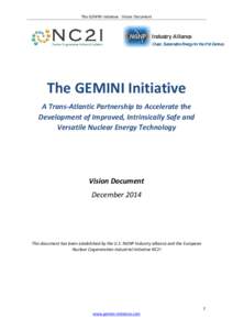 The GEMINI Initiative : Vision Document  Industry Alliance Clean, Sustainable Energy for the 21st Century  The GEMINI Initiative