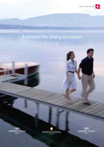 Switzerland  A choice for every occasion ROLACO  hotels and resorts