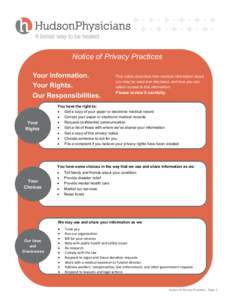 Notice of Privacy Practices Your Information. Your Rights. Our Responsibilities.  Your