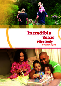 Incredible Years Pilot Study Evaluation Report