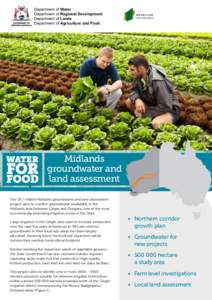 Department of Water Department of Regional Development Department of Lands Department of Agriculture and Food  Midlands