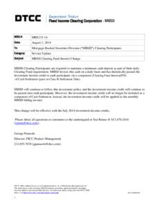 Important Notice Fixed Income Clearing Corporation - MBSD MBS #:  MBS135-14