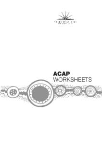 ACAP WORKSHEETS Thanks to Julie Tassone and Stephen McLeod.  © 2001 Copyright Board of Studies NSW for and on behalf of the Crown in right of the State of New South Wales.