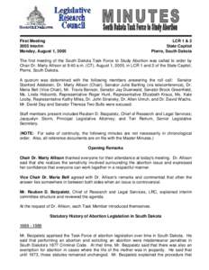 First Meeting 2005 Interim Monday, August 1, 2005 LCR 1 & 2 State Capitol