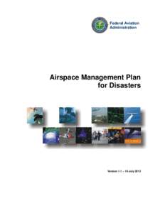 Federal Aviation Administration Airspace Management Plan for Disasters