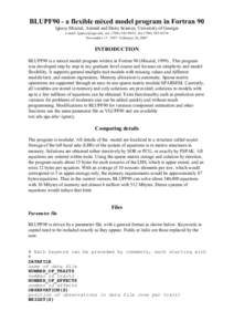 BLUPF90 - a flexible mixed model program in Fortran 90 Ignacy Misztal, Animal and Dairy Science, University of Georgia e-mail:  tel, faxNovember 17, 1997 -February 26,2007  I