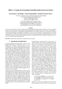 HiEve: A Corpus for Extracting Event Hierarchies from News Stories 1 ˇ Goran Glavaˇs1 , Jan Snajder , Parisa Kordjamshidi2 , and Marie-Francine Moens2 1