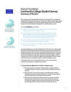 Pearson Foundation  Community College Student Survey Summary of Results