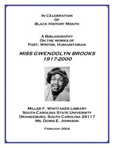 In Celebration Of Black History Month A Bibliography On the works of Poet, Writer, Humanitarian