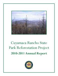 Environment / Forestry / Land management / Reforestation / Cuyamaca Rancho State Park / Cuyamaca Peak / Cuyamaca /  California / Seed / Controlled burn / Kumeyaay / California state parks / California