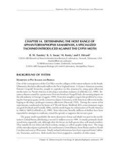 __________________________________ ASSESSING HOST RANGES OF PARASITOIDS AND PREDATORS  CHAPTER 14. DETERMINING THE HOST RANGE OF APHANTORHAPHOPSIS SAMARENSIS, A SPECIALIZED TACHINID INTRODUCED AGAINST THE GYPSY MOTH R. W