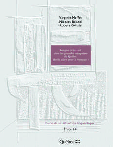 Virginie Moffet Nicolas Béland Robert Delisle Langue de travail dans les grandes entreprises