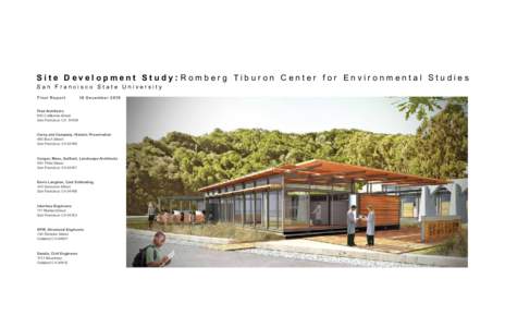 Site Development Study: Romberg Tiburon Center for Environmental Studies San Francisco State University Fi n a l Re p o r t 16 D e c e m b e r 2 010