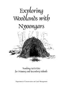 Noongar people / Australian Aboriginal culture / Woodlands /  Singapore / Anthropology / Culture / Sociology of culture