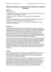 Managing Climate Variability program  MCV00031 final report; plain English summary MCV00031 Predictions of Heat Extremes on Multi-Week to Seasonal Timescales