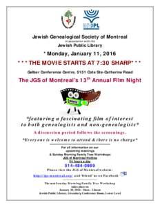 Jewish Genealogical Society of Montreal in association w ith the Jewish Public Library  *Monday, January 11, 2016