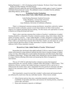 Darling-Hammond, L[removed]Evaluating teacher Evaluation: We Know About Value-Added Models and Other Methods. Phi Delta Kappan Stanford University makes this peer-reviewed final draft available under a Creative Commons 