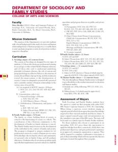 DEPARTMENT OF SOCIOLOGY AND FAMILY STUDIES COLLEGE OF ARTS AND SCIENCES Faculty Nina Heckler[removed]Chair and Assistant Professor of Sociology. B.A., University of Central Florida, M.A.,