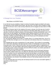 February[removed]BCSEMessenger Beautification Council of Southeastern Michigan  A Message from your President