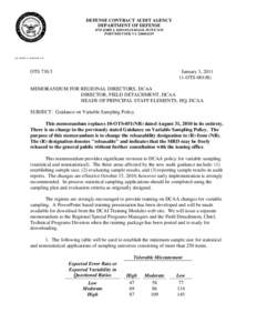 DEFENSE CONTRACT AUDIT AGENCY DEPARTMENT OF DEFENSE 8725 JOHN J. KINGMAN ROAD, SUITE 2135 FORT BELVOIR, VA[removed]IN REPLY REFER TO