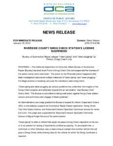 OFFICE OF PUBLIC AFFAIRS 1625 North Market Boulevard, Suite N-323, Sacramento, CA[removed]P[removed]F[removed] | www.dca.ca.gov NEWS RELEASE FOR IMMEDIATE RELEASE