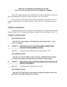 MINUTES OF THE REGULAR MEETING OF THE CITY COUNCIL OF THE CITY OF GULF BREEZE, FLORIDA The 1,216th regular meeting of the Gulf Breeze City Council, Gulf Breeze, Florida was held at the Gulf Breeze City Hall on Tuesday, J