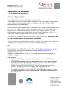 PRESS RELEASE: [removed]Exhibition Announcement Visiting with the Ancestors The Blackfoot Shirts Project 7 March to 1 September 2013