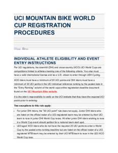 UCI MOUNTAIN BIKE WORLD CUP REGISTRATION PROCEDURES Email  Print