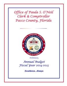 Office of Paula S. O’Neil Clerk & Comptroller Pasco County, Florida Preliminary