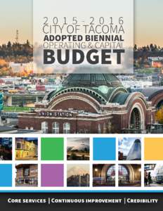 TABLE OF CONTENTS Budget Highlights Budget Transmittal Letter ........................................................................... 15 Budget Highlights ............................................................