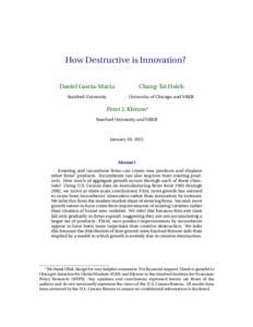 How Destructive is Innovation? Daniel Garcia-Macia Chang-Tai Hsieh  Stanford University