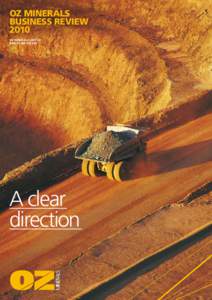 OZ minerals business review 2010 OZ MINERALS LIMITED ABN[removed]