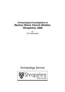 Archaeological Investigations at  Rectory Wood, Church Stretton,