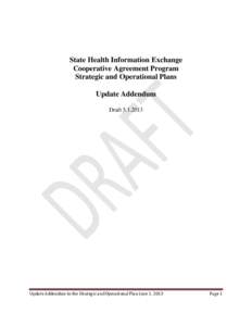 State Health Information Exchange Cooperative Agreement Program Strategic and Operational Plans Update Addendum Draft[removed]