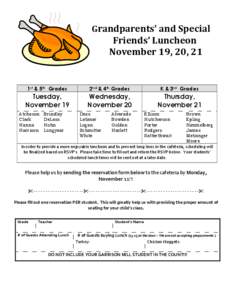 Grandparents’ and Special  Friends’ Luncheon November 19, 20, 21  1st & 5th Grades