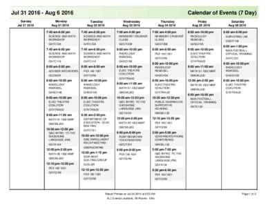 Calendar of Events (7 Day)  JulAugSunday Jul